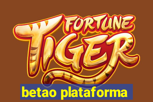 betao plataforma